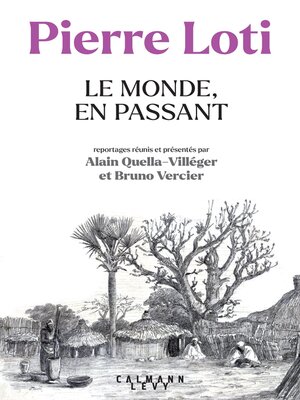 cover image of Le Monde en passant, Pierre Loti